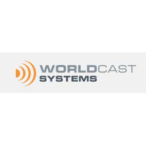 WorldCast Systems for Media & Entertainment WorldCast Systems for Media & Entertainment