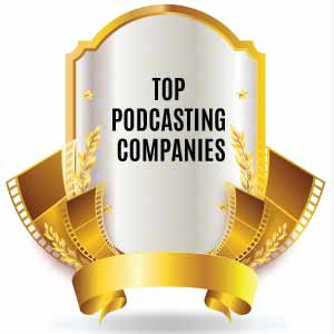 Top Podcasting Companies